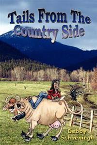Tails From The Country Side