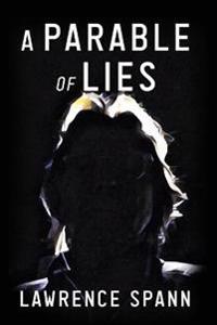 A Parable of Lies