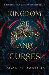 Kingdom of Songs and Curses