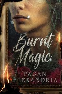 Burnt Magic