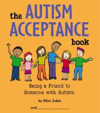 Autism Acceptance Book: Being a Friend to Someone with Autism