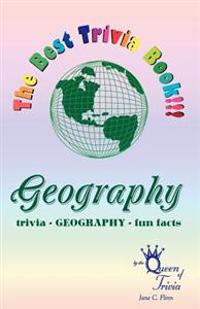The Best Trivia Book of Geography