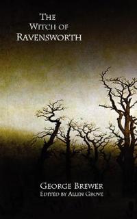 The Witch of Ravensworth
