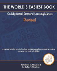 The World's Easiest Book on Why Social Emotional Learning Matters