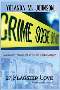 27 Flagship Cove: A Tommie Lane Mystery