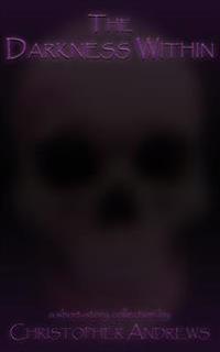 The Darkness Within
