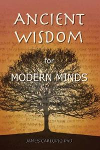 Ancient Wisdom for Modern Minds