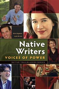 Native Writers: Voices of Power