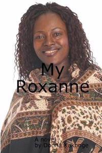 My Roxanne