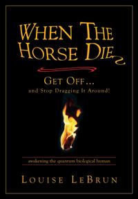 When the Horse Dies