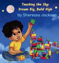 Touching the Sky