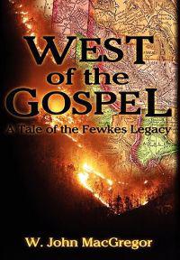 West of the Gospel