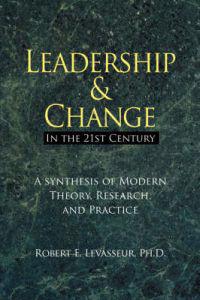 Leadership and Change in the 21st Century