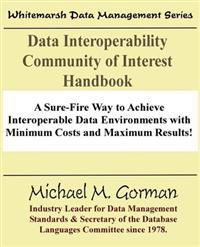 Data Interoperability Community of Interest Handbook