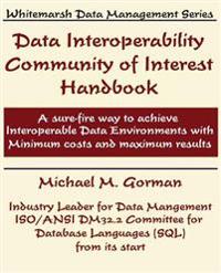 Data Interoperability Community of Interest Handbook