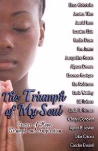 The Triumph of My Soul