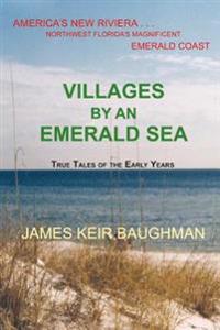 Bokomslag for "Villages by an Emerald Sea"