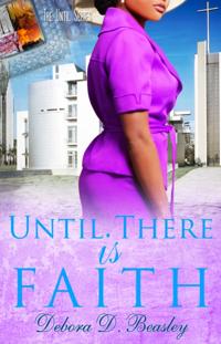 Until There is Faith