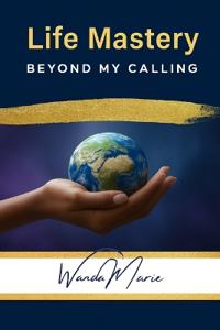 Life Mastery