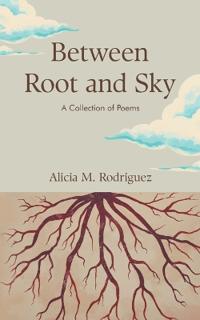 Between Root and Sky
