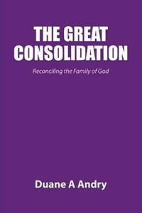 The Great Consolidation