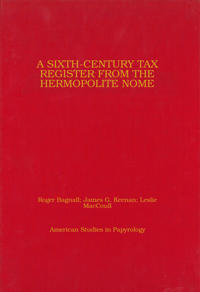 A Sixth-Century Tax Register from the Hermopolite Nome