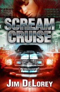 Scream Cruise: A Motor City Thriller