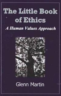 Little Book of Ethics