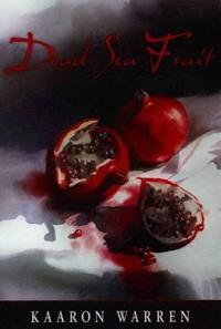 Dead Sea Fruit