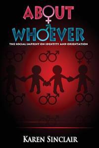 About Whoever: The Social Imprint on Identity and Orientation