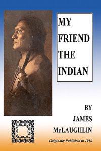 My Friend the Indian
