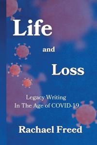 Life and Loss
