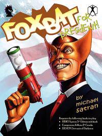 Foxbat for President
