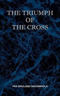 The Triumph of the Cross