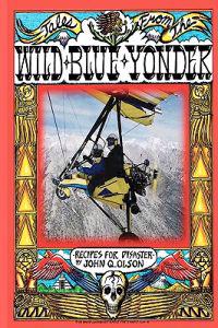 Tales from the Wild Blue Yonder *Recipes for Disaster *