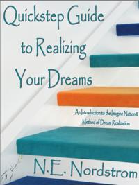 Quickstep Guide to Realizing Your Dreams