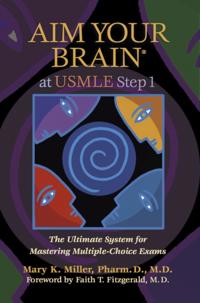 Aim Your Brain(R) At Usmle Step 1
