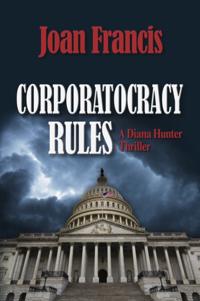 Corporatocracy Rules