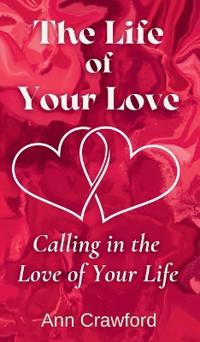 The Life of Your Love