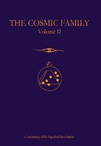 The Cosmic Family, Volume II
