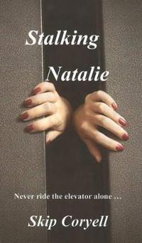 Stalking Natalie