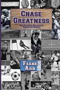 Chase Greatness