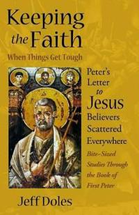 Keeping the Faith When Things Get Tough