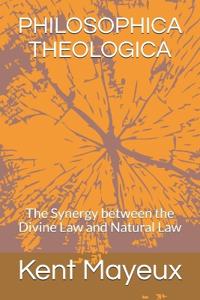 Philosophica Theologica