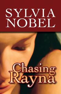 Chasing Rayna