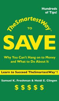 Smartest Way to Save