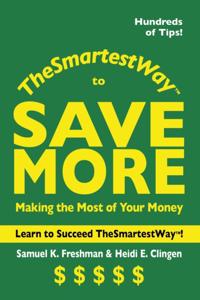 Smartest Way to Save More