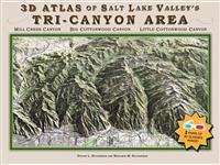 3D Atlas of Salt Lake Valley's Tri-Canyon Area