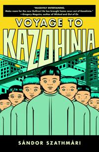 Voyage To Kazohinia