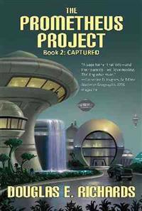 Prometheus Project: Captured